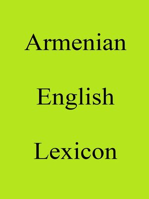 cover image of Armenian English Lexicon